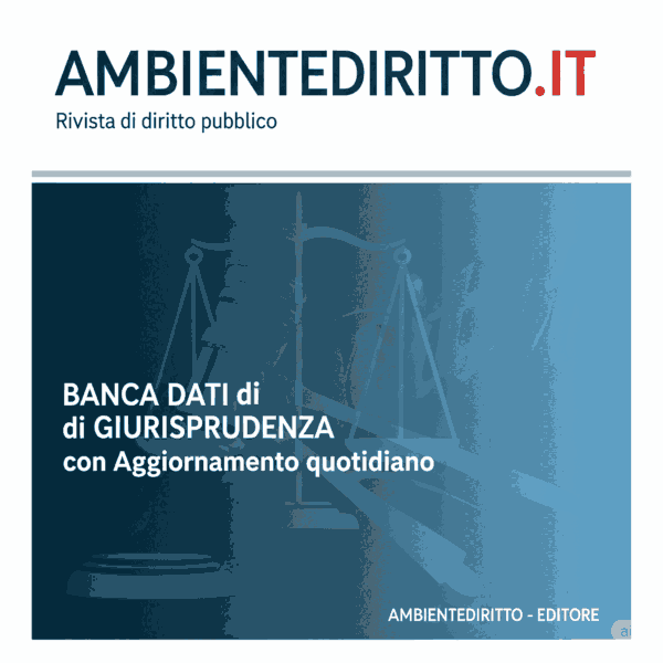 ABBONAMENTO ANNUALE ON LINE RIVISTA e BANCA DATI di GIURISPRUDENZA