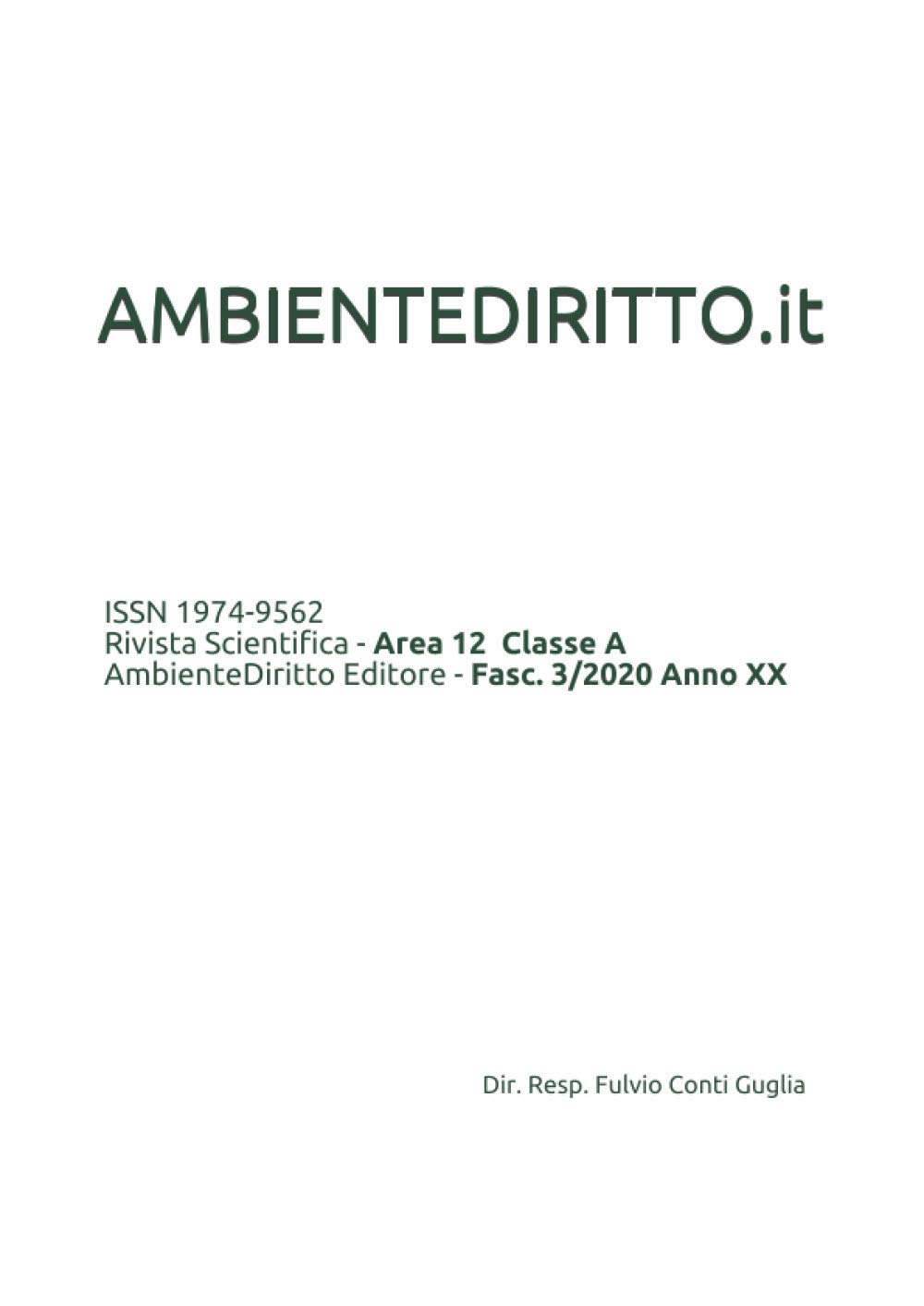 AMBIENTEDIRITTO.it: Rivista Scientifica Area 12 – Classe A - AmbienteDiritto Editore - Fasc. 3/2020