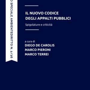 Il NUOVO CODICE DEGLI APPALTI PUBBLICI: Spigolature e criticità